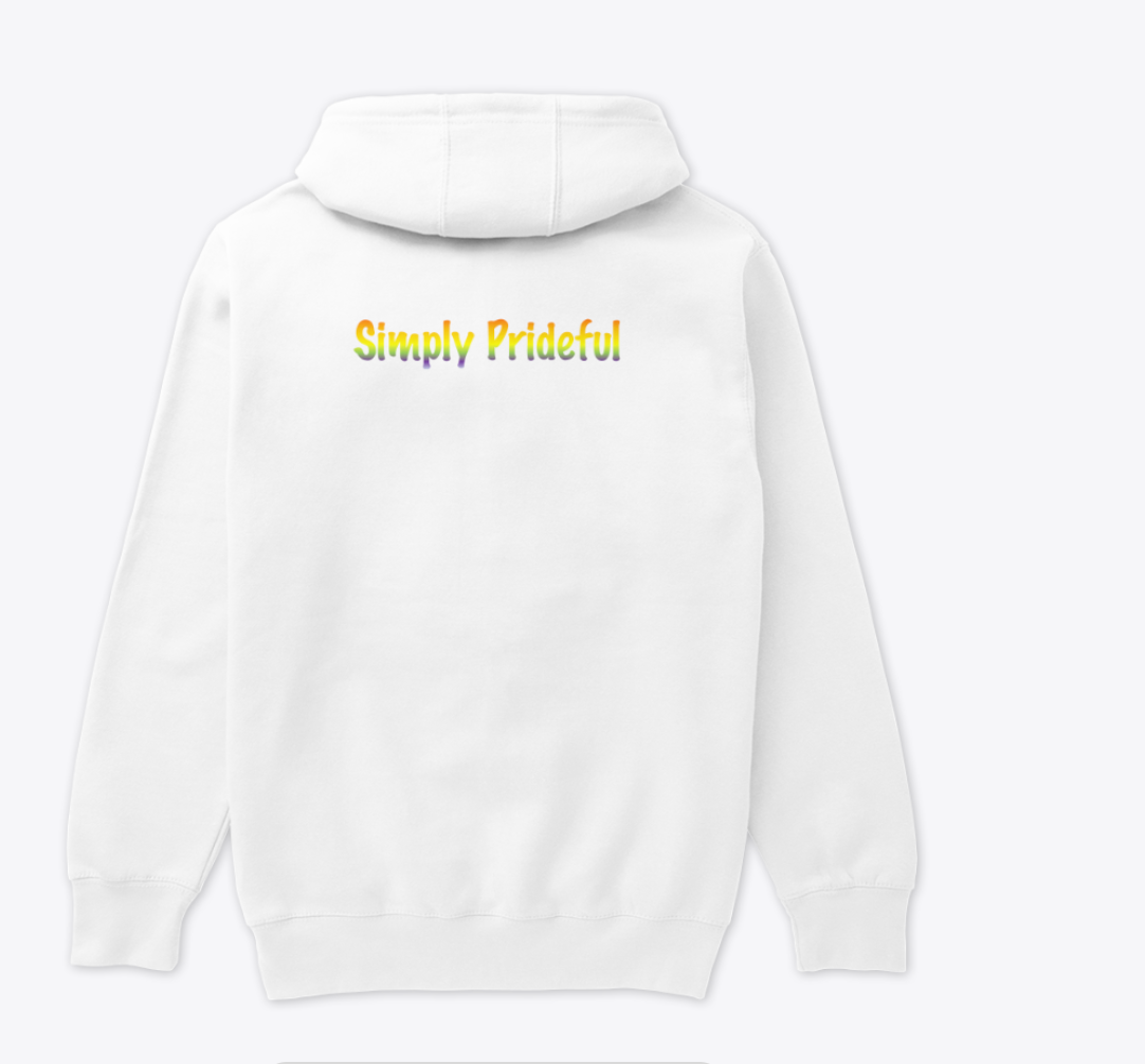 Simply Prideful/Proud Sweatshirt