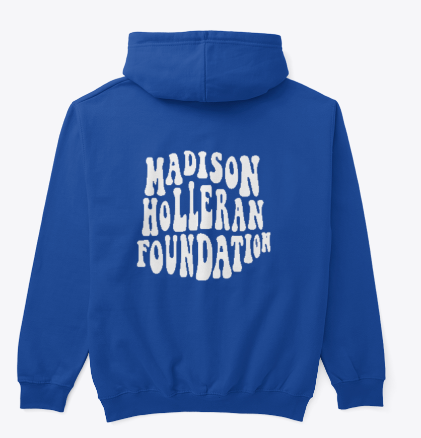 Madison Holleran Foundation Sweatshirt